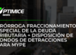 Prórroga fraccionamiento especial de la deuda tributaria + disposición de fondos de detracciones para MYPE